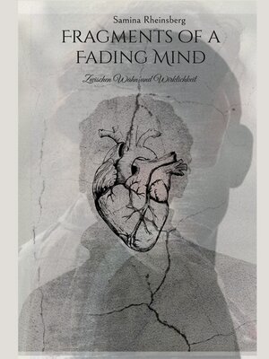 cover image of Fragments of a Fading Mind